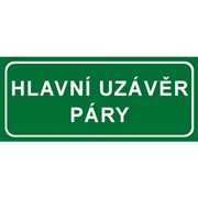 Tabulka - Hlavní uzávěr páry 210x90 samolepka zelená