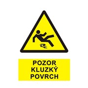 Tabulka - Pozor kluzký povrch (text+symbol) A4  plast žlutá