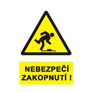 Tabulka - Nebezpečí zakopnutí (symbol+text) A4 plast žl