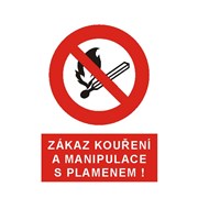 Tabulka - Zákaz kouření a manipulace s plamenem A4 plast