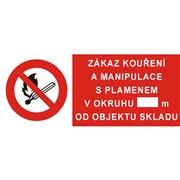 Tabulka - Zákaz kouření a manipulace s plamenem v okruhu …m, samolepka 250x105