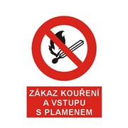 Tabulka - Zákaz kouření a vstupu s plamenem samolepka