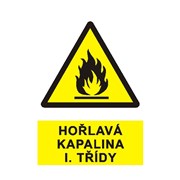 Tabulka - Hořlavá kapalina I.Třídy, plast A4